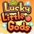 Lucky Little Gods